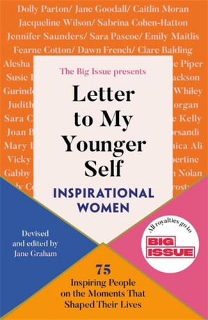 Letter to My Younger Self: Inspirational Women - Jane Graham,The Big Issue