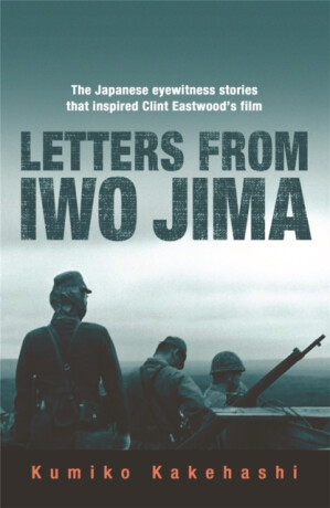 Letters From Iwo Jima - Kumiko Kakehashi