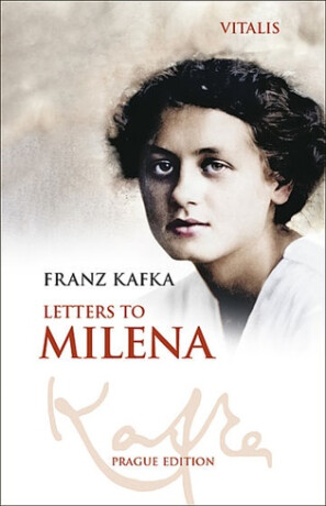 Letters to Milena - Franz Kafka