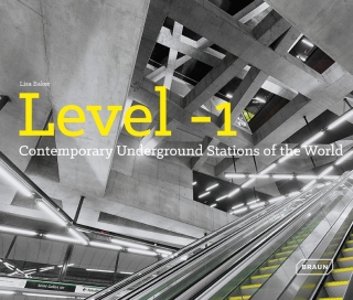 Level 1: Contemporary Underground Stations of the World - Lisa Baker