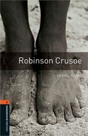 Oxford Bookworms Library 2 Robinson Crusoe (New Edition) - Daniel Defoe
