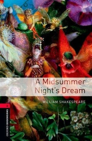 Oxford Bookworms Library 3 A Midsummer Night´s Dream audio CD pack - William Shakespeare
