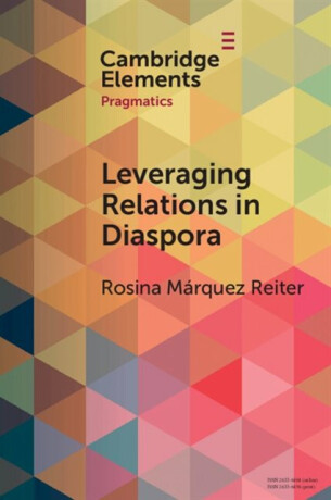 Leveraging Relations in Diaspora - Rosina Marquez  Reiter