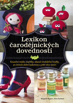 Lexikon čarodějnických dovedností - Margaret Mcguire,Alicia Kachmar