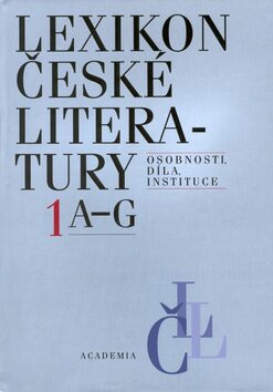 Lexikon české literatury 1 / (A-G) - Vladimír Forst