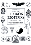 Lexikon ezoteriky - Werner Bogun,Norbert Straet