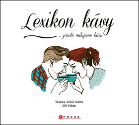 Lexikon kávy - Jiří Plšek