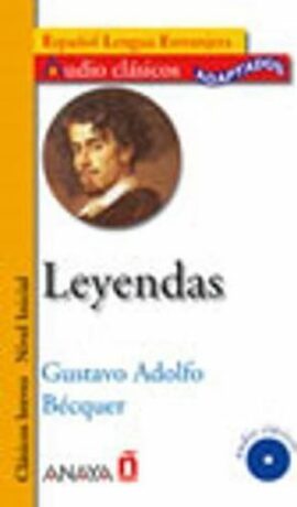 Leyendas + CD Audio - Gustavo Adolfo Bécquer