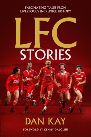 LFC Stories - Dan Kay
