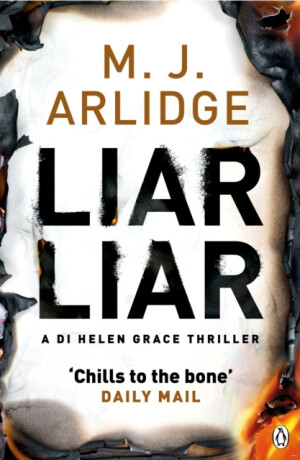 Liar Liar - M.J. Arlidge