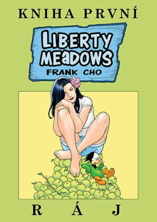 Liberty Meadows 1 - Ráj (Defekt) - Cho Frank