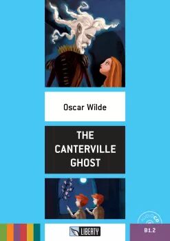 The Canterville Ghost+CD: B1.2 (Liberty) - Oscar Wilde