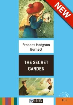 The Secret Garden+CD: B1.1 (Liberty) - Frances Hodgsonová-Burnettová