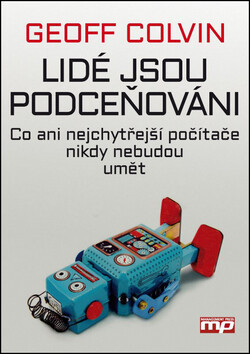 Lidé jsou podceňováni - Geoff Colvin