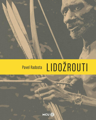 Lidožrouti (Defekt) - Pavel Radosta