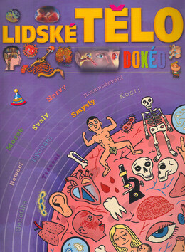 Lidské tělo - Isabelle Bouillot-Jaugeyová