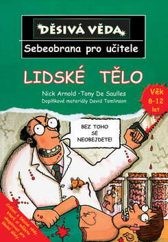 Lidské tělo - Nick Arnold