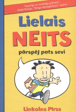 Lielais neits - Lincoln Peirce