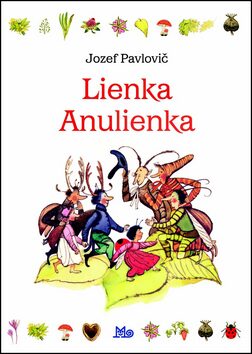Lienka Anulienka - Jozef Pavlovič
