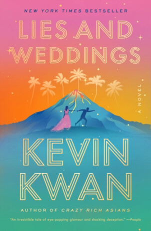 Lies and Weddings - Kevin Kwan