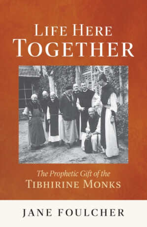 Life Here Together - Jane Foulcher