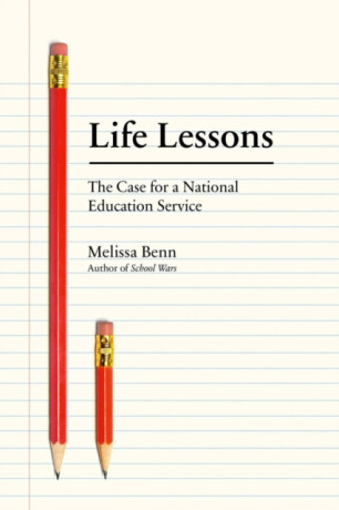 Life Lessons - Melissa Benn