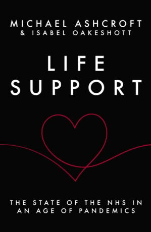 Life Support - Michael Ashcroft,Isabel Oakeshott