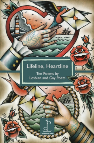 Lifeline, Heartline: Ten Poems by Lesbian and Gay Poets - 
