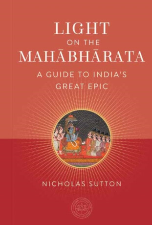 Light on the Mahabharata - Nicholas Sutton