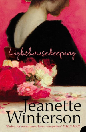 Lighthousekeeping - Jeanette Wintersonová