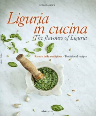 Liguria in Cucina - Enrica Monzani