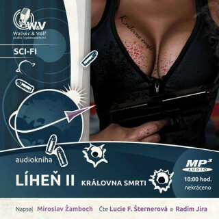 Líheň II. - Královna smrti - Miroslav Žamboch