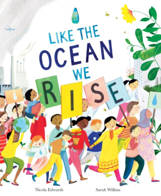 Like the Ocean We Rise - Edwards Nicola,Sarah Wilkins