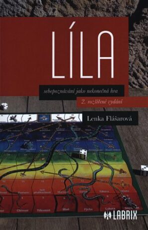 Líla, sebepoznání jako nekonečná hra - Lenka Flášarová