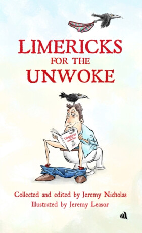 Limericks for the Unwoke - 