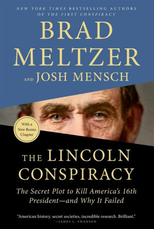 Lincoln Conspiracy - Brad Meltzer,Josh Mensch