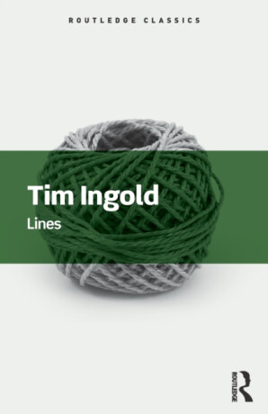 Lines - Tim Ingold