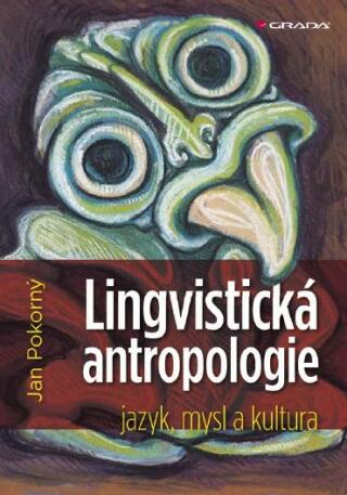 Lingvistická antropologie - Jan Pokorný