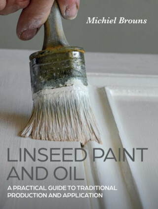 Linseed Paint and Oil - Michiel Brouns