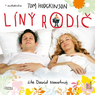 Líný rodič - Tom Hodgkinson