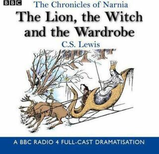 The Lion, the Witch  and the Wardrobe - Lewis Clive Staples