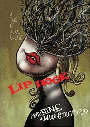 Lip Hook - David Hine,Mark Stafford