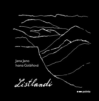 Listlandi - Jana Jano,Goláňová Ivana