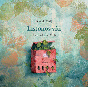 Listonoš vítr - Pavel Čech,Radek Malý