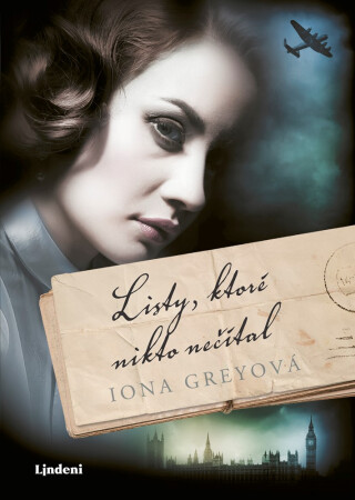 Listy, ktoré nikto nečítal - Iona Grey