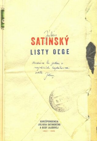 Listy Oľge - Július Satinský