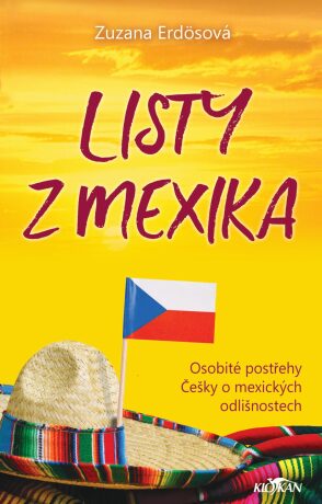 Listy z Mexika - Zuzana Erdösová