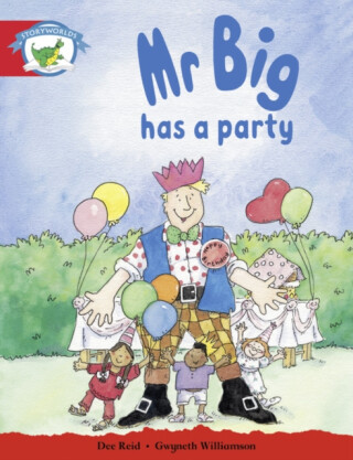 Literacy Edition Storyworlds Stage 1, Fantasy World, Mr Big Has a Party - 