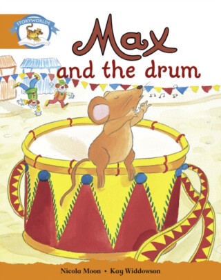 Literacy Edition Storyworlds Stage 4, Animal World, Max and the Drum - 