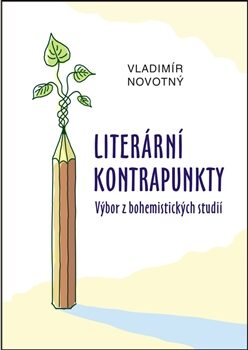 Literární kontrapunkty - Vladimír Novotný,Miloslav Krist